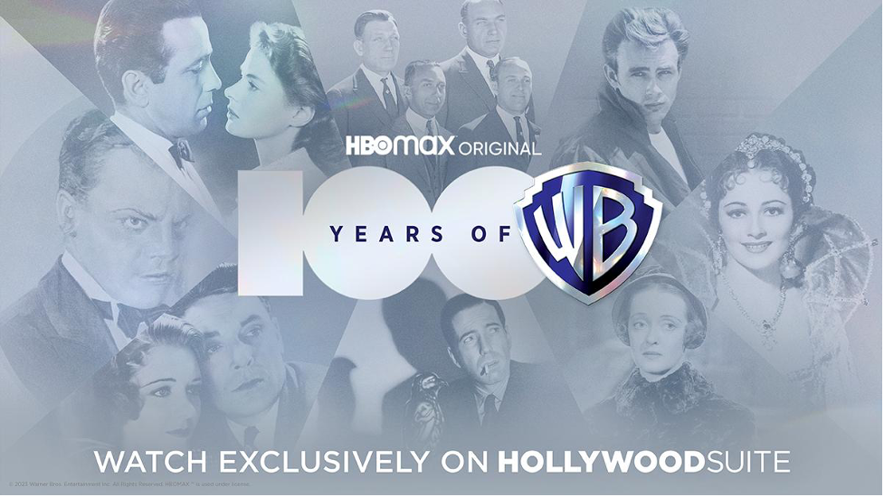 100 Years of Warner Bros. Exclusively on Hollywood Suite