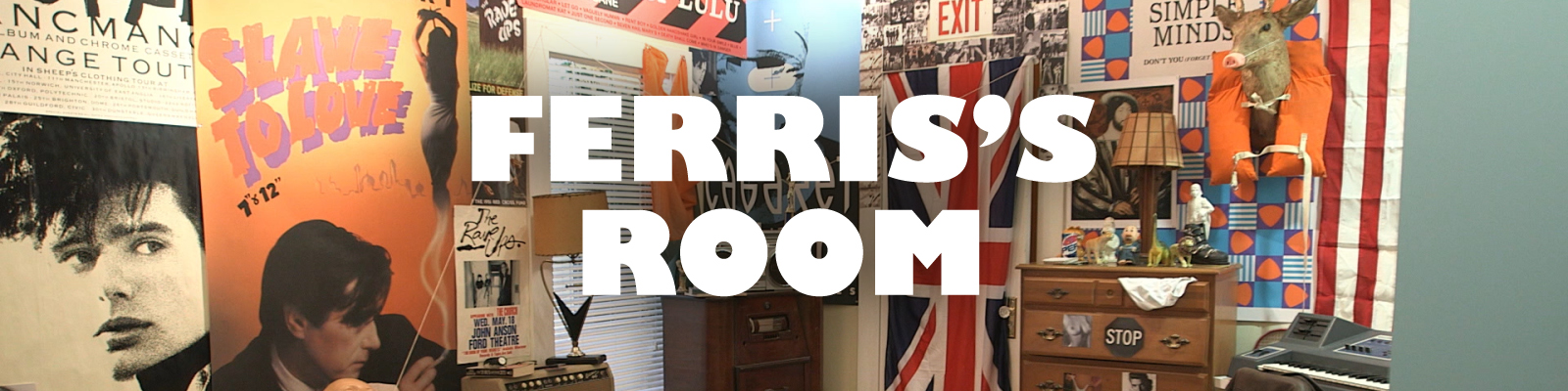 Ferris’s Room