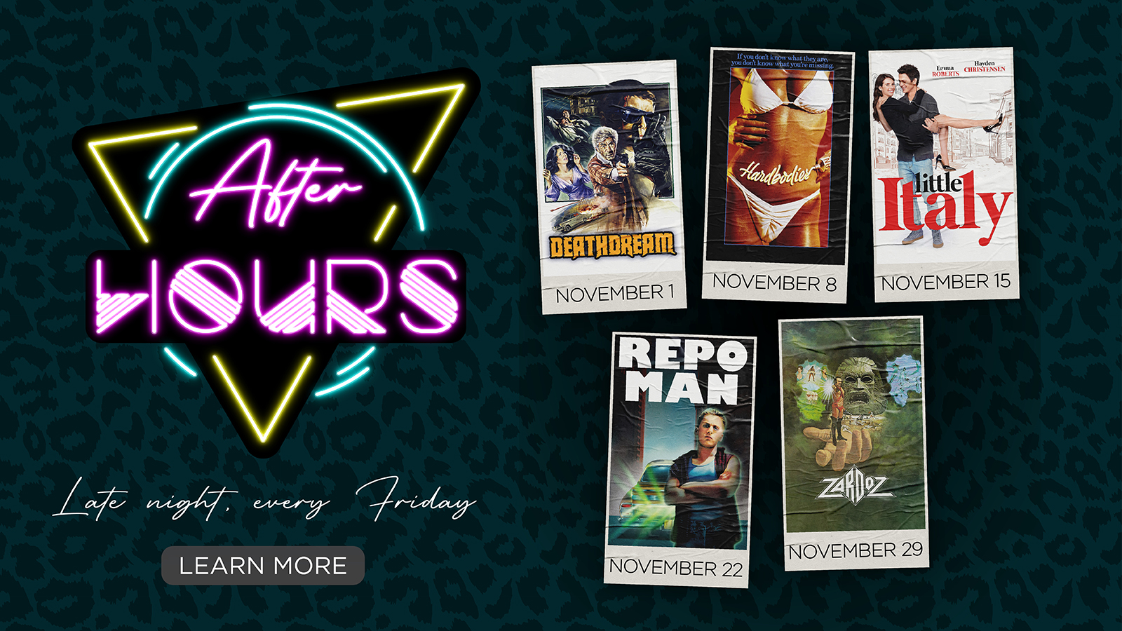 After Hours - Late Night, Every Friday. Learn More