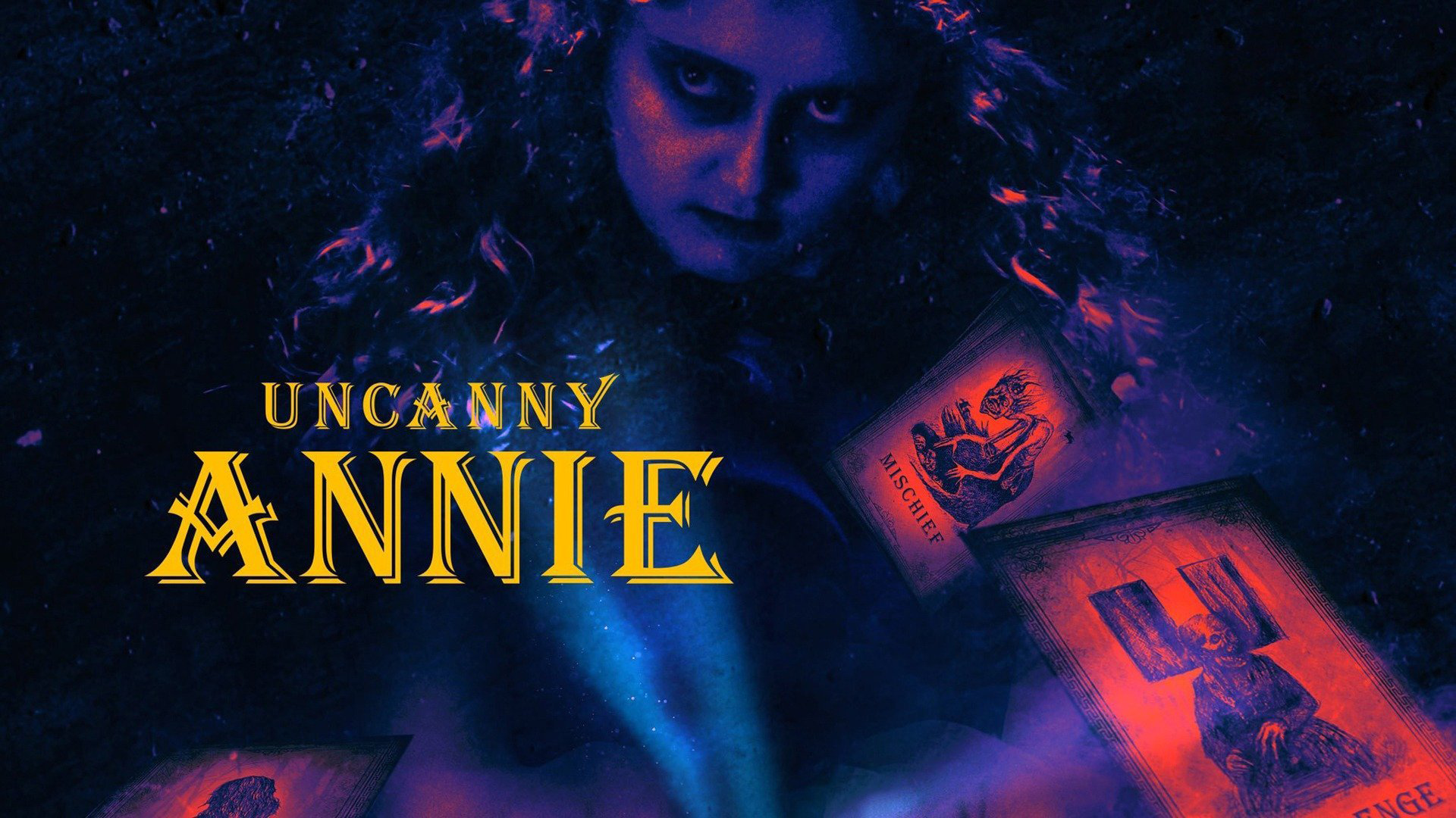 Into The Dark: Uncanny Annie