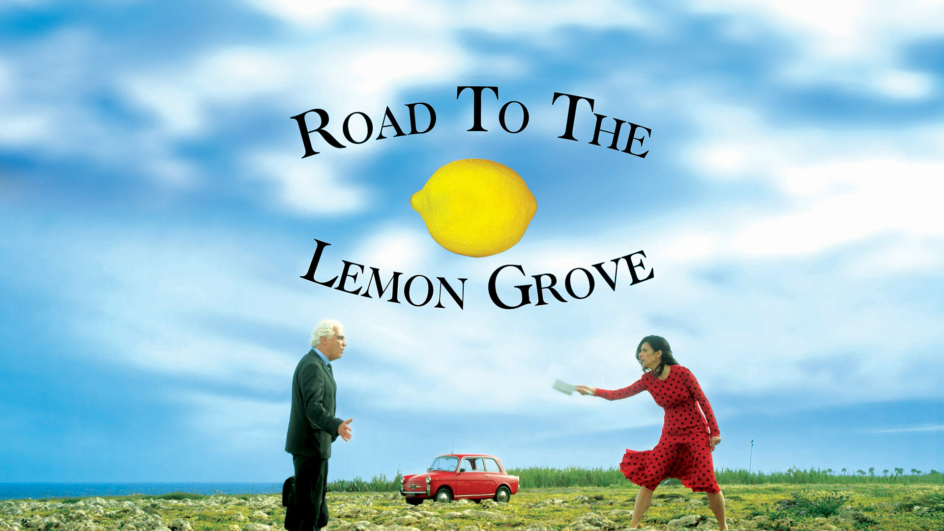 The Road To The Lemon Grove