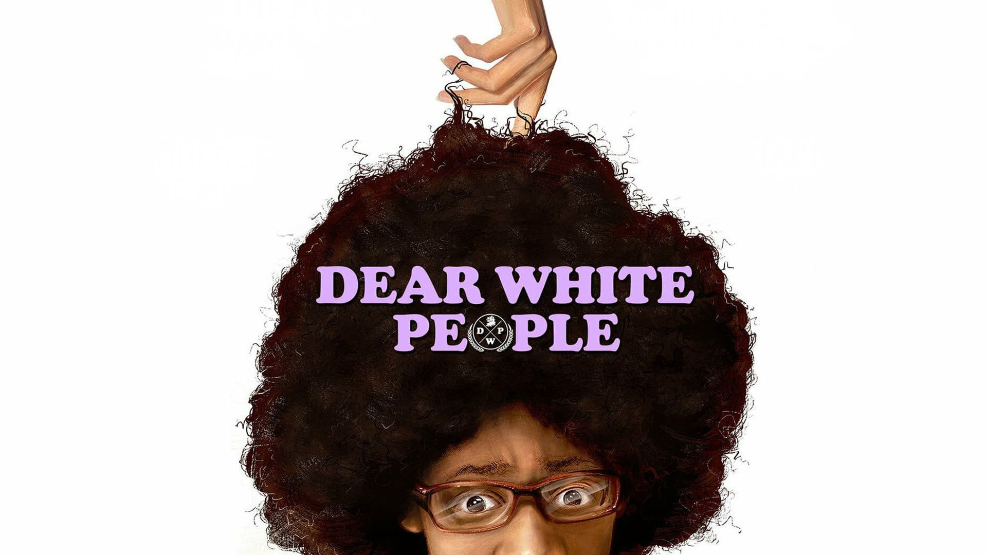 Dear White People