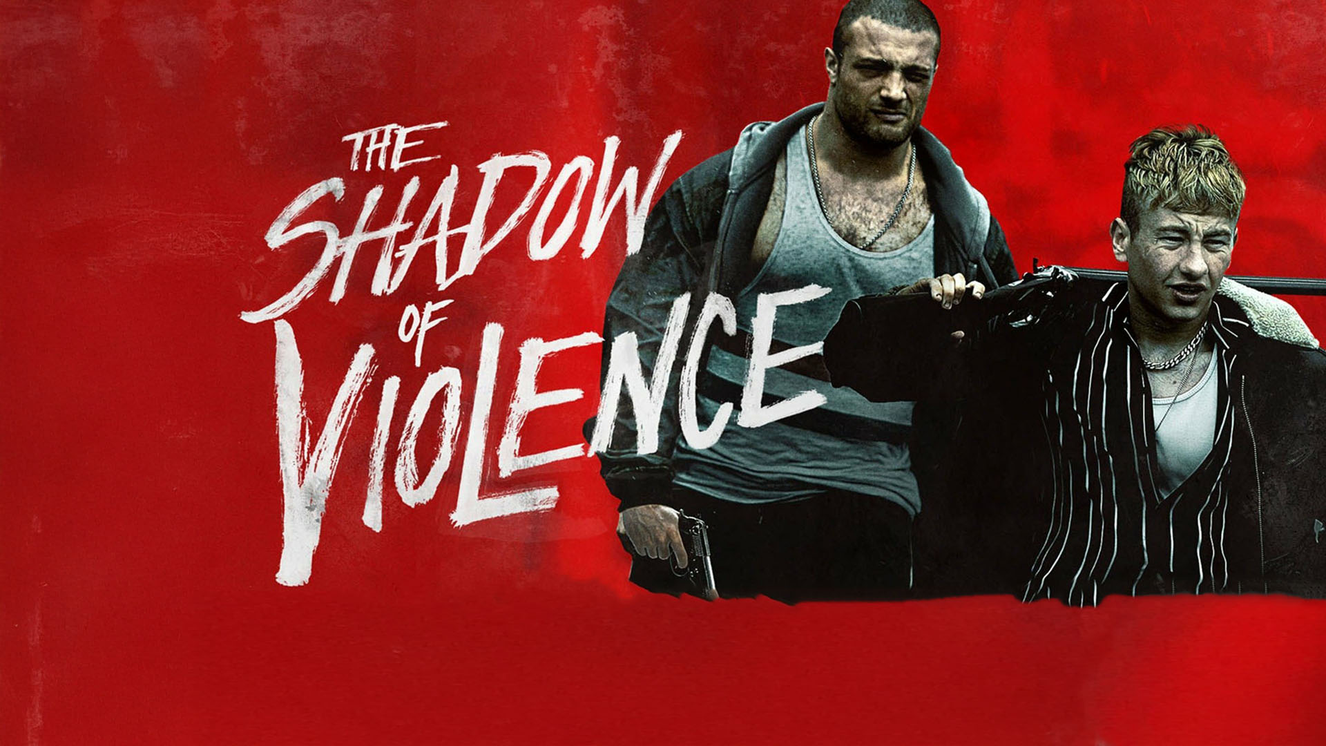 The Shadow Of Violence