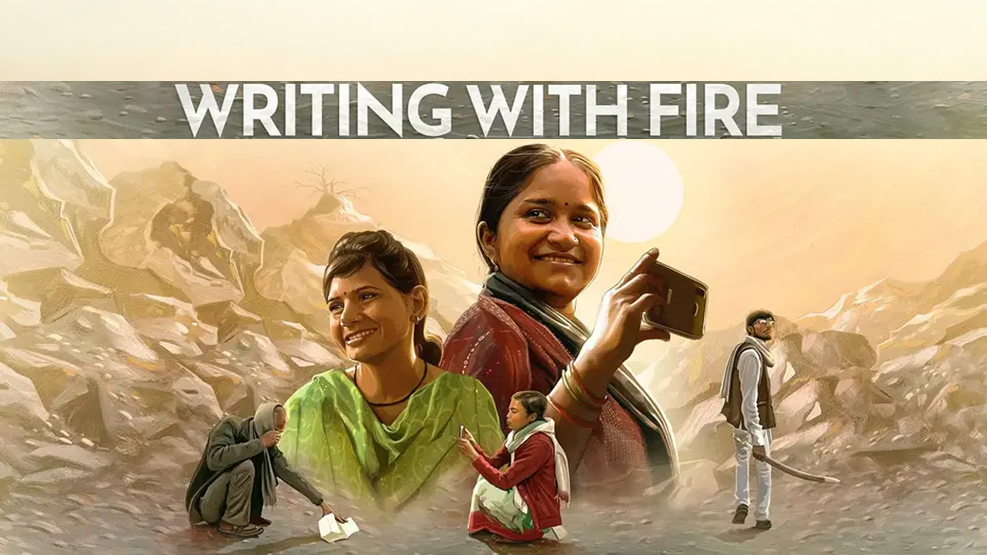 Writing With Fire