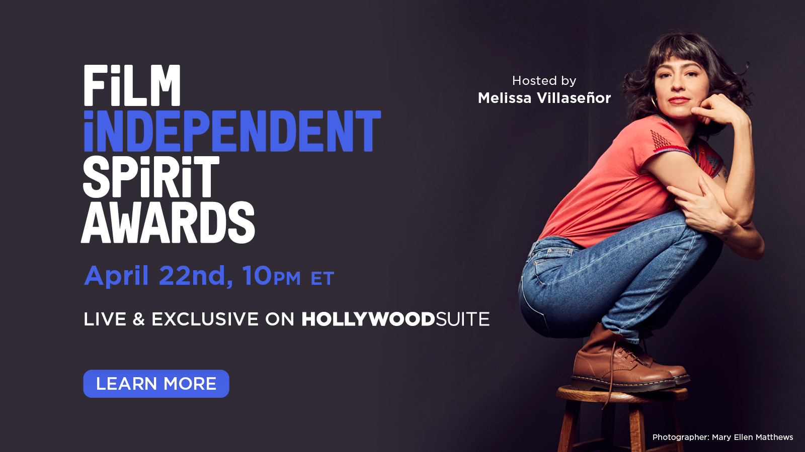 Film Independent Spirit Awards Live & Exclusive on Hollywood Suite April 22 at 10pm ET Learn More