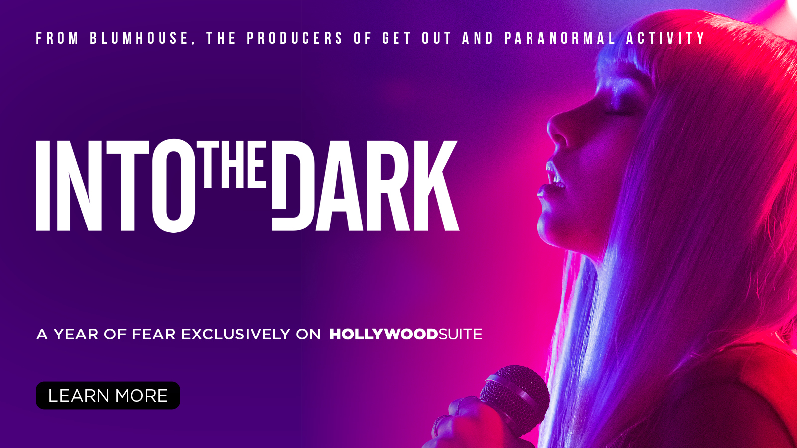 Into the Dark - Exclusively on Hollywood Suite – Learn More