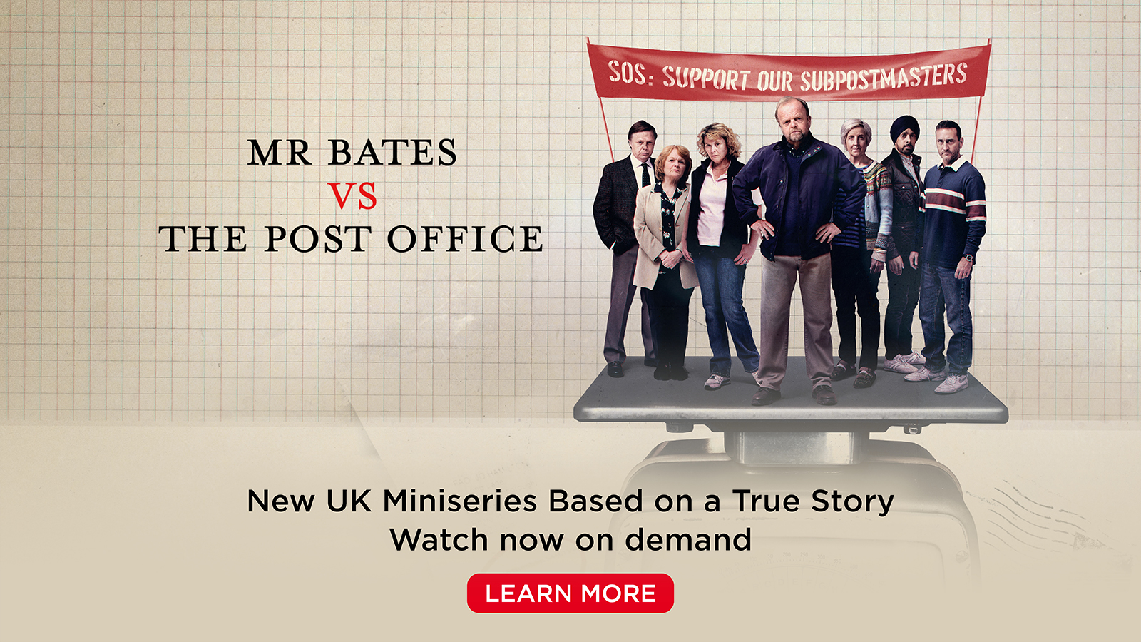 Mr. Bates vs. The Post OfficeNew UK Miniseries Based on a True StoryWatch now on demand[Learn More]