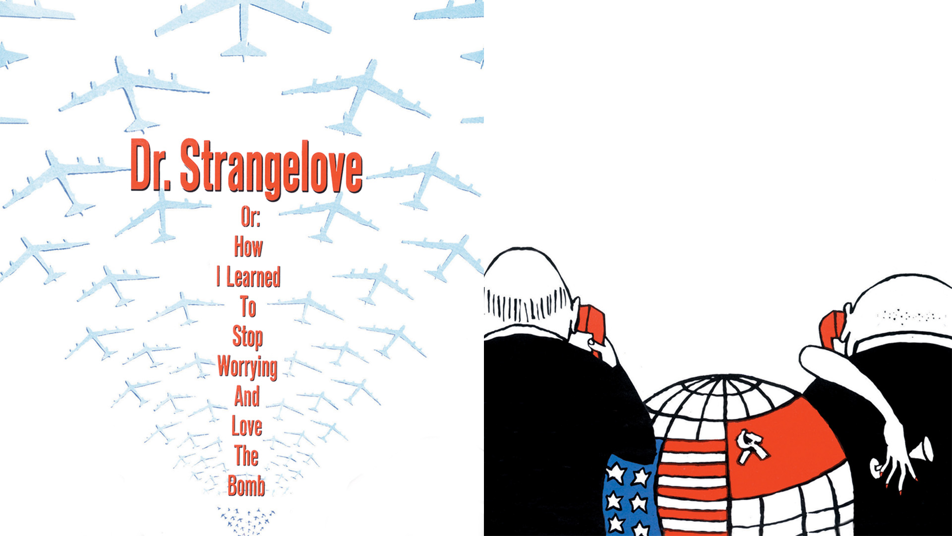 Dr. Strangelove Or: How I Learned To Stop Worrying And Love The Bomb