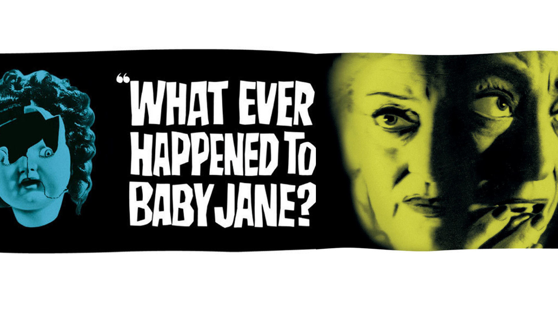 What Ever Happened To Baby Jane?