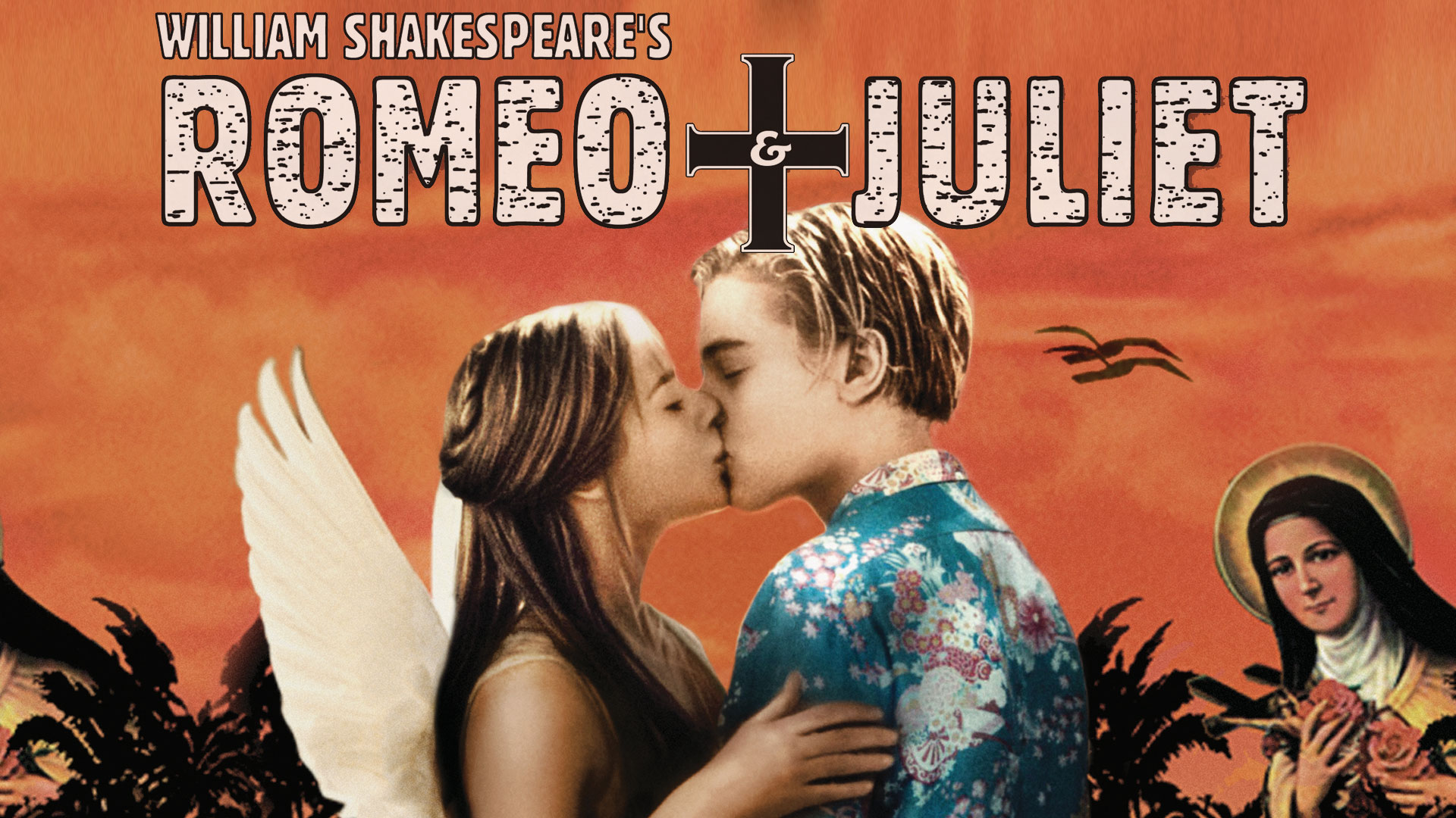 William Shakespeare’s Romeo + Juliet
