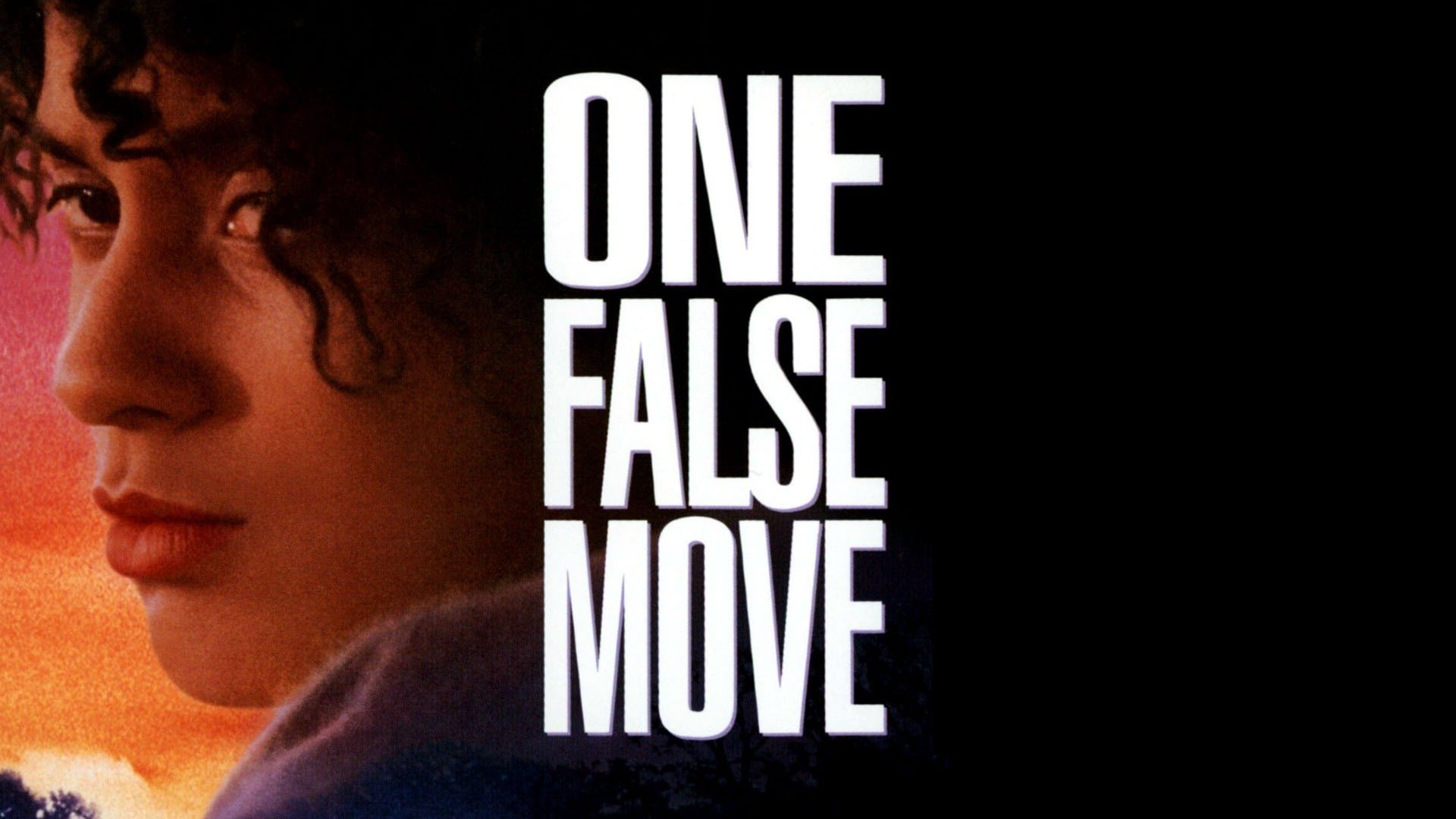 One False Move